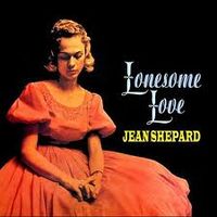 Jean Shepard - Lonesome Love